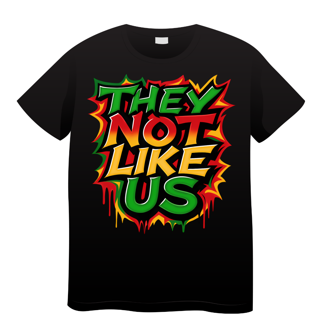 Juneteenth - They Not Like Us T-Shirt